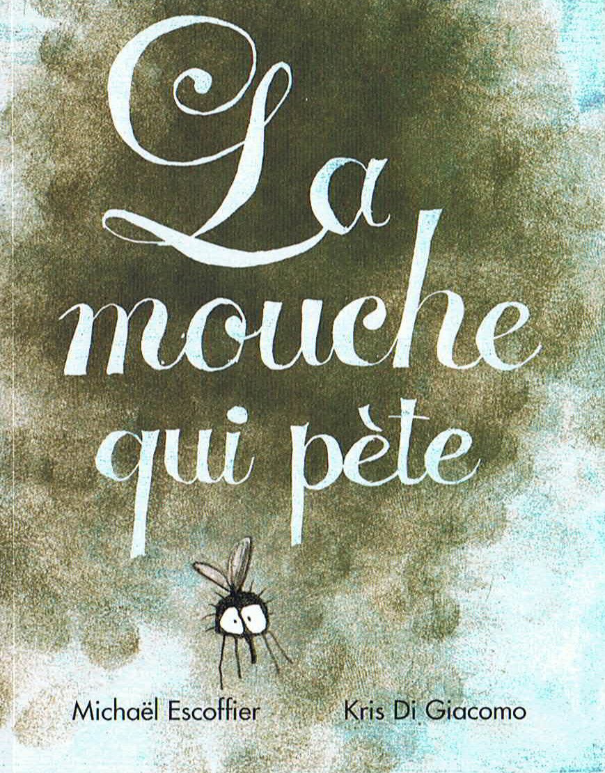 La mouche qui pète